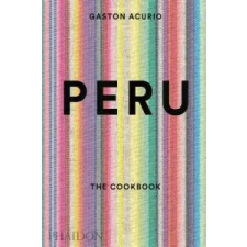  Peru: The Cookbook – Gaston Acurio idegen nyelvű könyv