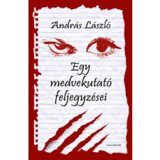 Pesti Kalligram Egy medvekutató feljegyzései regény