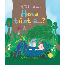 PESTI KALLIGRAM KFT Hova tűnt a...? gyermek- és ifjúsági könyv