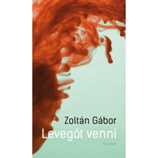 PESTI KALLIGRAM KFT Levegőt venni irodalom