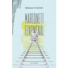 Pesti Kalligram Marionett Fenomenál (A) regény