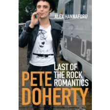  Pete Doherty – Alex Hannaford idegen nyelvű könyv