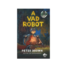  Peter Brown - A vad robot (Filmes borítóval) gyermek- és ifjúsági könyv