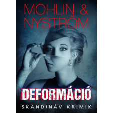 Peter Mohlin - Deformáció egyéb könyv