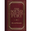 Peter Pauper Press The Sound and the Fury (Masterpiece Library Edition)
