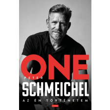 Peter Schmeichel - ONE - Az én történetem egyéb könyv