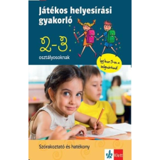 PETIK ÁGOTA MARGIT, RUZSA ÁGNES PETIK ÁGOTA MARGIT, RUZSA ÁGNES - JÁTÉKOS HELYESÍRÁSI GYAKORLÓ 2. ÉS 3. OSZTÁLYOSOKNAK tankönyv