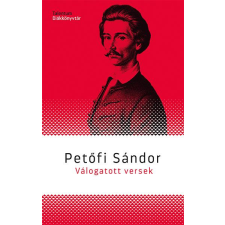 Petőfi Sándor - Válogatott versek egyéb könyv
