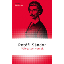  Petőfi sándor válogatott versek - talentum diákkönyvtár - irodalom