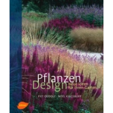  Pflanzen Design – Piet Oudolf,Noel Kingsbury,Angelika Franz idegen nyelvű könyv