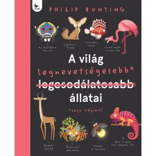 Philip Bunting - A világ legnevetségesebb állatai gyermek- és ifjúsági könyv