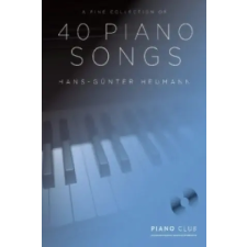  Piano Club - A Fine Selection 40 Piano Songs – Hans-Günter Heumann idegen nyelvű könyv