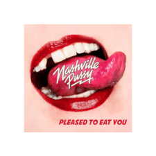 PIAS Nashville Pussy - Pleased To Eat You (Digipak) (Cd) rock / pop