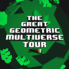 Pie On A Plate Productions The Great Geometric Multiverse Tour (digitális licenc)