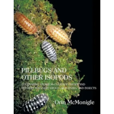  Pillbugs and Other Isopods – Orin McMonigle idegen nyelvű könyv