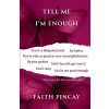 Pink Poison Tell Me i'm Enough | Faith Pincay