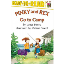  Pinky and Rex Go to Camp – James Howe,Melissa Sweet idegen nyelvű könyv