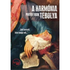 Pintér Tibor A harmónia tébolya irodalom
