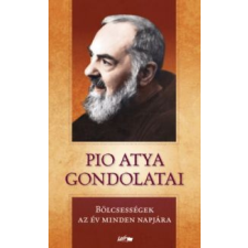 Pio atya gondolatai vallás