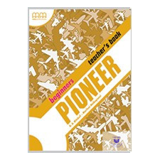  Pioneer Beginners Teacher's Book idegen nyelvű könyv