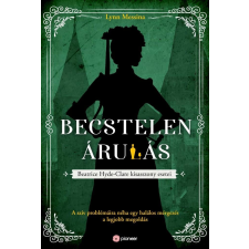 Pioneer Books Becstelen árulás - Beatrice Hyde-Clare esetei 3. regény