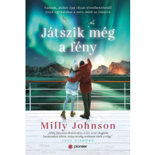 Pioneer Books Játszik még a fény - Milly Johnson regény