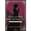 PIONEER BOOKS KÖNYVKIADÓ KFT Gyalázatos megtévesztés - Beatrice Hyde-Clare esetei - Lynn Messina