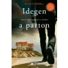 Pioneer Books Michele Campbell - Idegen a parton