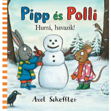 Pipp és Polli - Hurrá, havazik! gyermek- és ifjúsági könyv