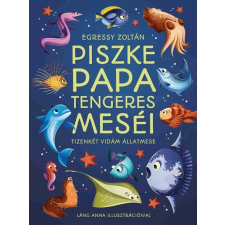  Piszke papa tengeres meséi gyermek- és ifjúsági könyv