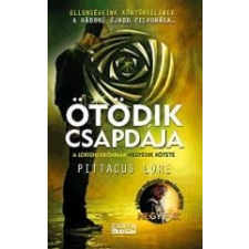 Pittacus Lore ÖTÖDIK CSAPDÁJA - A LORIENI KRÓNIKÁK 4. irodalom