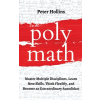 PKCS Media, Inc. Polymath | Peter Hollins