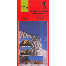 Planinarska karta 17a Dabarski Kukovi (Velebit közép) túratérkép, Srednji Velebit turista térkép Smand 2014 1:20 000 térkép