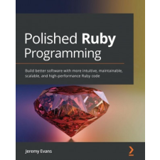  Polished Ruby Programming – Jeremy Evans idegen nyelvű könyv