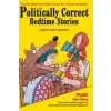 Politically Correct Bedtime Stories – James Finn Garner