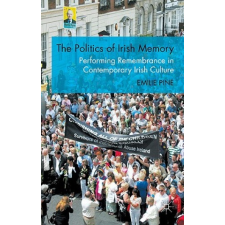  Politics of Irish Memory – Emilie Pine idegen nyelvű könyv