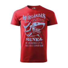  Póló A horgászás egy veszélyes munka mintával - Piros M méretben ajándéktárgy