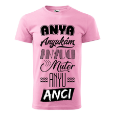 Póló Anya mintával - Rózsaszín XXXL méretben ajándéktárgy