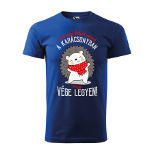  Póló Csak egy dolgot várok a karácsonyban V2 mintával - Kék XXXL méretben ajándéktárgy