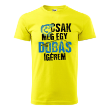 Póló Csak még egy dobás mintával - Sárga XXL méretben ajándéktárgy