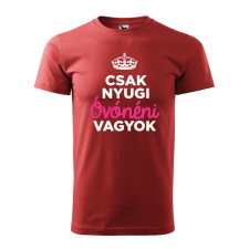 Póló Csak nyugi óvónéni vagyok mintával - Terrakotta XXXL méretben ajándéktárgy
