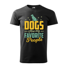 Póló Dogs are my favorite people mintával - Fekete XXXL méretben ajándéktárgy