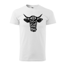  Póló Keep calm and love cows  mintával Fehér 4XL egyedi ajándék