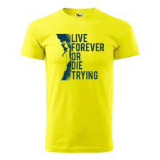 Póló Live forever mintával - Sárga L méretben ajándéktárgy