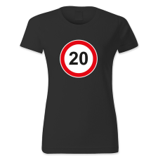 polofun.hu 20. születésnap, KRESZ tábla női póló