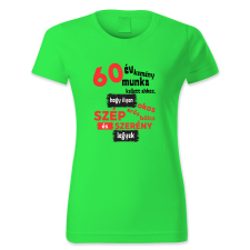 polofun.hu 60 év kemény munka kellett ahhoz… női póló