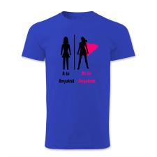 polofun.hu A te anyukád, az én anyukám női póló