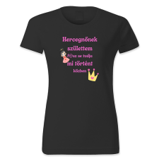 polofun.hu Hercegnőnek születtem… női póló