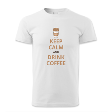 polofun.hu Keep calm and drink coffe férfi póló