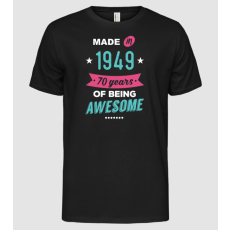Pólómánia 70 years of being awesome made in 1949 - Férfi Alap póló